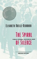 Cover: The Spiral of Silence - University of Chicago Press