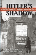 Cover: Hitler's Shadow: Nazi War Criminals, U.S. Intelligence, and the Cold War - Lulu.com