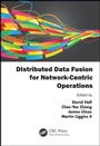 Cover: Distributed Data Fusion for Network-Centric Operations - CRC Press