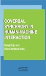 Cover: Coverbal Synchrony in Human-Machine Interaction - CRC Press