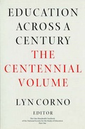 Cover: Education Across a Century - University of Chicago Press