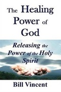 Cover: The Healing Power of God - Lulu.com