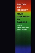 Cover: Biology and Ideology from Descartes to Dawkins - University of Chicago Press