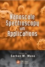 Cover: Nanoscale Spectroscopy with Applications - CRC Press