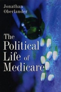 Cover: The Political Life of Medicare - University of Chicago Press