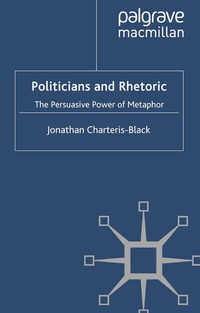 Abbildung von: Politicians and Rhetoric - Palgrave Macmillan