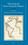 Cover: Theorising the Ibero-American Atlantic - Brill