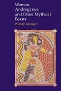 Cover: Women, Androgynes, and Other Mythical Beasts - University of Chicago Press