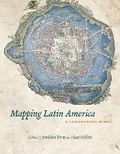 Cover: Mapping Latin America - University of Chicago Press