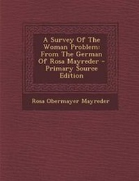 Enlarge image Cover: A Survey of the Woman Problem - Nabu Press