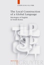 Cover: The Local Construction of a Global Language - De Gruyter Mouton