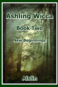 Enlarge image Cover: Ashling Wicca, Book Two - Lulu.com