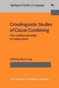 Enlarge image Cover: Crosslinguistic Studies of Clause Combining - John Benjamins Publishing Co