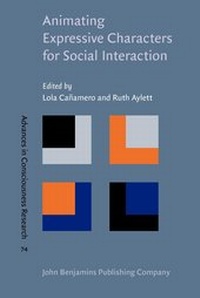 Enlarge image Cover: Animating Expressive Characters for Social Interaction - John Benjamins Publishing Co