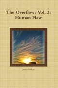 Cover: The Overflow: Vol. 2: Human Flaw - Lulu.com