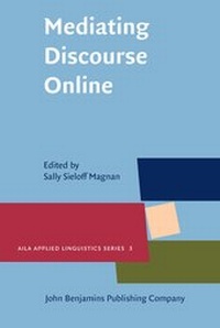 Abbildung von: Mediating Discourse Online - John Benjamins Publishing Co