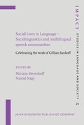 Cover: Social Lives in Language - Sociolinguistics and multilingual speech communities - John Benjamins Publishing Co