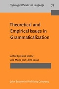 Cover: Theoretical and Empirical Issues in Grammaticalization - John Benjamins Publishing Co