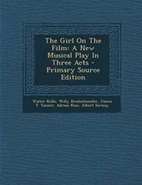 Enlarge image Cover: The Girl on the Film - Nabu Press