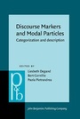 Cover: Discourse Markers and Modal Particles - John Benjamins Publishing Co