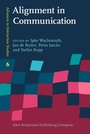 Cover: Alignment in Communication - John Benjamins Publishing Co