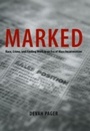 Cover: Marked - University of Chicago Press