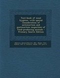 Cover: Text-Book of Meat Hygiene, with Special Consideration of Antemortem and Postmortem Inspection of Food-Producing Animals - Primary Source Edition - Nabu Press