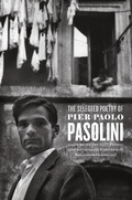 Cover: The Selected Poetry of Pier Paolo Pasolini - University of Chicago Press