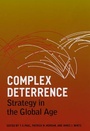 Cover: Complex Deterrence - University of Chicago Press