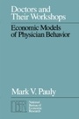 Cover: Doctors and Their Workshops - University of Chicago Press