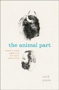Cover: The Animal Part - University of Chicago Press