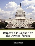 Cover: Domestic Missions for the Armed Forces - Bibliogov