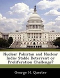 Cover: Nuclear Pakistan and Nuclear India - BiblioBazaar, LLC