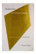Cover: Secularization and Cultural Criticism - University of Chicago Press