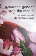 Cover: Murder, Gender and the Media - Palgrave Macmillan