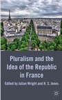 Cover: Pluralism and the Idea of the Republic in France - Palgrave Macmillan