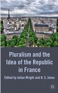 Cover: Pluralism and the Idea of the Republic in France - Palgrave Macmillan