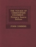 Cover: The Voyage of Christopher Columbus - Primary Source Edition - Nabu Press