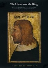 Abbildung von: The Likeness of the King - University of Chicago Press