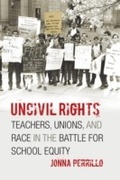 Cover: Uncivil Rights - University of Chicago Press