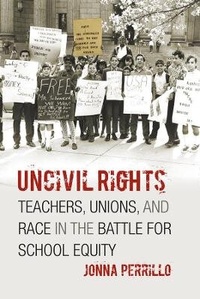 Abbildung von: Uncivil Rights - University of Chicago Press