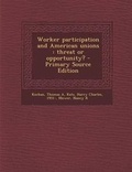 Cover: Worker Participation and American Unions - Nabu Press