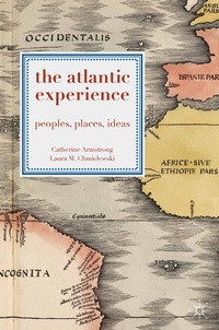 Abbildung von: The Atlantic Experience - Bloomsbury Academic