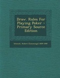 Cover: Draw. Rules for Playing Poker - Nabu Press