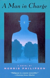 Enlarge image Cover: A Man in Charge - University of Chicago Press