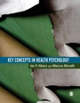 Cover: Key Concepts in Health Psychology - SAGE Publications Inc