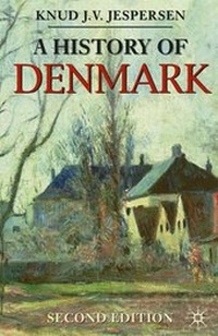 Enlarge image Cover: A History of Denmark - Palgrave Macmillan