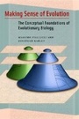 Cover: Making Sense of Evolution - University of Chicago Press