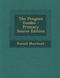 Enlarge image Cover: The Penguin Guides - Nabu Press