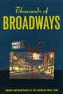 Cover: Thousands of Broadways - University of Chicago Press